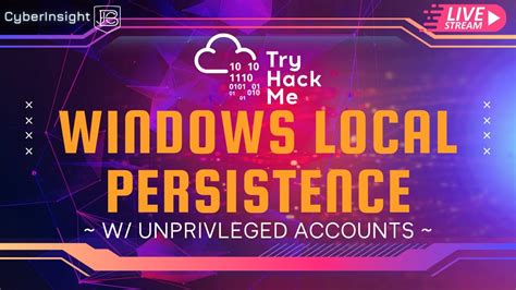 28 Jul 2022. . Windows local persistence tryhackme walkthrough